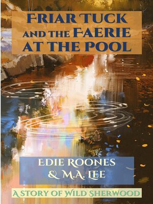 cover image of Friar Tuck and the Faerie at the Pool